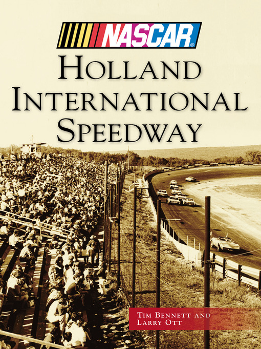 Title details for Holland International Speedway by Timothy M. Bennett - Available